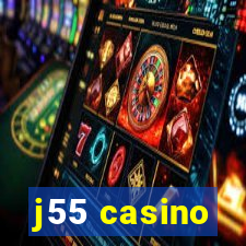 j55 casino